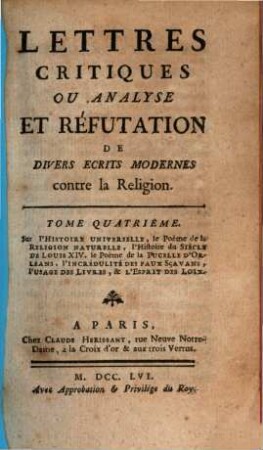 Lettres critiques ou analyse et réfutation de divers écrits modernes contre la religion, 4. Sur l'histoire universelle [u.a.]