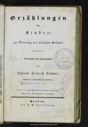 Erzählungen für Kinder : zur Belehrung des sittlichen Gefühls
