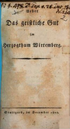 Ueber das geistliche Gut im Herzogthum Wirtemberg