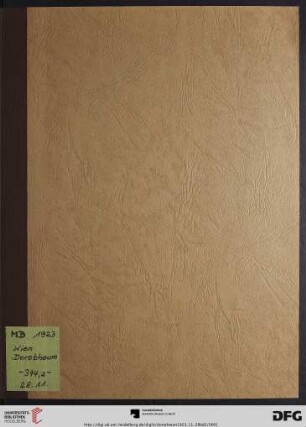 Nr. 344,2: Kunstauktion / Dorotheum: Alte und moderne Ölgemälde und Aquarelle, gotische Holzskulpturen, Bronzen und Plaketten, Limogesarbeiten des 13. bis 16. Jahrhunderts, illuminierte Handschriften, Porzellan, Mobiliar, Antiquitäten, Aubussonteppiche : Versteigerung 28. November 1923