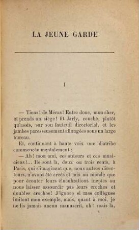 La jeune garde : Roman parisien par Vast-Ricouard [d. i. Raoul Vast u. Gustave Ricouard]