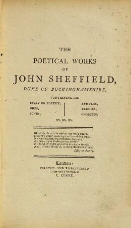 The poetical works of John Sheffield, Duke of Buckinghamshire : to which is prefixed the life of the author