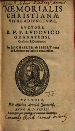 Memoriale Christianae Vitae : Vnà cum Adivnctis duobus, seu Appendicibvs, de eadem materia, 2. Adiunctum I.