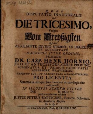 Disp. inaug. de die tricesimo, vulgo vom Dreyßigsten