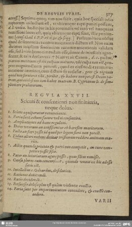 Regula XXVII. Scienti & consentienti non sit injuria, neque dolus