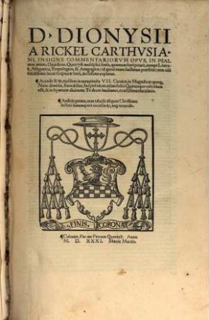 D. Dionysii A Rickel Carthusiani, Insigne Commentariorum Opus, In Psalmos omnes Davidicos ...