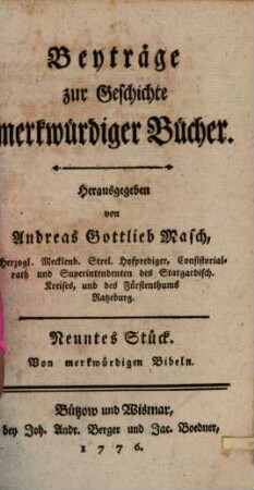 Beiträge zur Geschichte der merkwürdigen Bücher, 9. Von merkwürdigen Bibeln