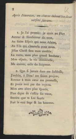 Après l´exercice, on chante debout les deux versets suivans.