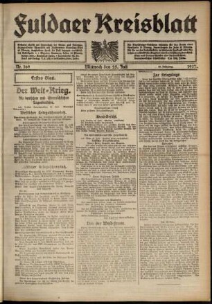 Erste Ausgabe vom Mittwoch, den 25. Juli 1917.