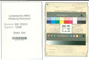 Entnazifizierung Karl Saam , geb. 06.08.1920 (Kaufmaennischer Angestellter)