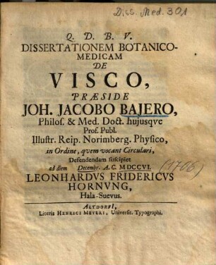 Dissertationem Botanico-Medica De Visco