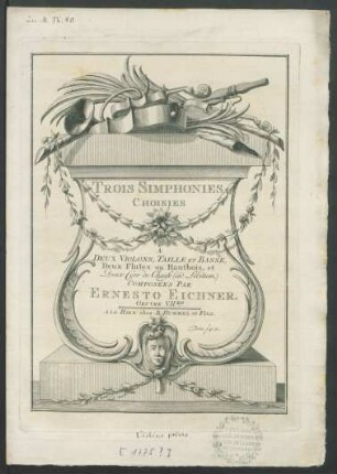 Trois Simphonies Choisies A Deux Violons, Taille Et Basse, Deux Flutes ou Hautbois, et Deux Cors de Chasse (ad Libitum.) : Oeuvre VIIMe