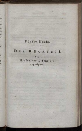 Fünfte Nacht. Der Rückfall.