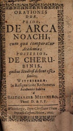 Orationes duae, prior de arca Noachi, cum qua comparatur academia, posterior de Cherubinis ...