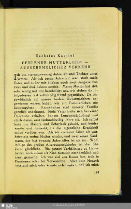 Sechstes Kapitel. Fehlende Mutterliebe – Ausserehelicher Verkehr