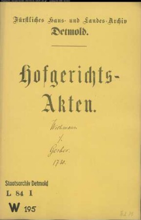 Wichmann, Hans Henrich zu Vahlhausen gegen Hermann Gerbes zu Meiersfeld - Schuldforderung