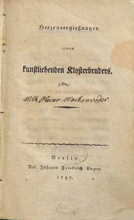 Herzensergießungen eines kunstliebenden Klosterbruders