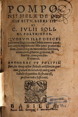 Pomponii Melae De orbis situ libri III et C. Iulii Solini, polyhistor.