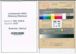 Entnazifizierung Gertrud Buescher , geb. 18.11.1920 (Gesundheitspflegerin)