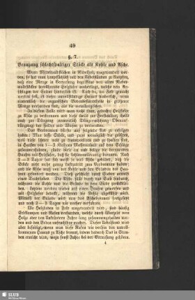 § 7. Benutzung schlechtspaltiger Stöcke als Kohle und Asche
