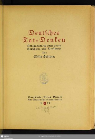Deutsches Tat-Denken : Anregungen zu einer neuen Forschung und Denkweise
