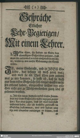 Gespräche Etlicher Lehr-Begierigen, Mit einem Lehrer