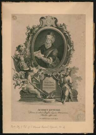 Achmet Effendi : Primus in Aula Prussica Legatus Ottomanicus Berolini missus 1763