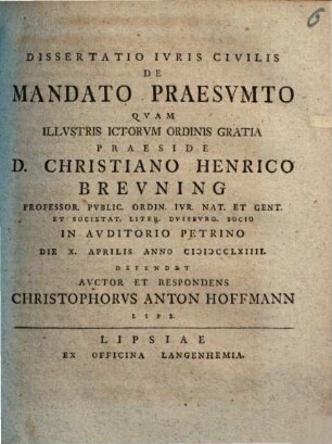 Dissertatio Ivris Civilis De Mandato Praesvmto