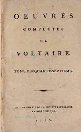 Oeuvres Complètes De Voltaire, Tome Cinquante-Septieme. Romans