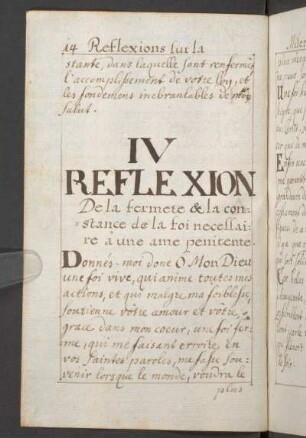 IV. Reflexion. De la fermeté & la constance de la foi necessaire à une ame penitente.