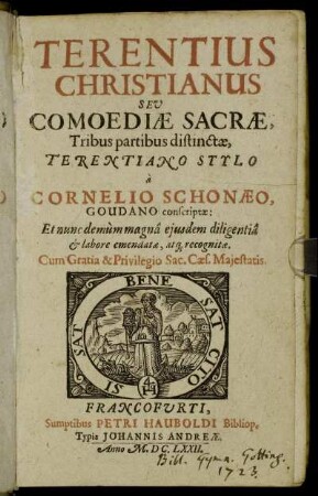 1: Terentius Christianus Seu Comoediae Sacrae. [1]