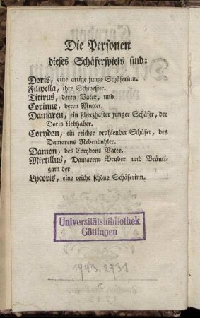Die Personen dieses Schauspiels sind.