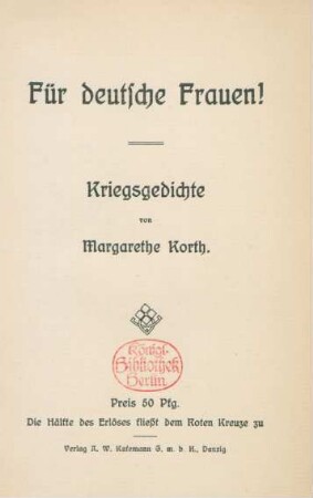 Für deutsche Frauen! : Kriegsgedichte