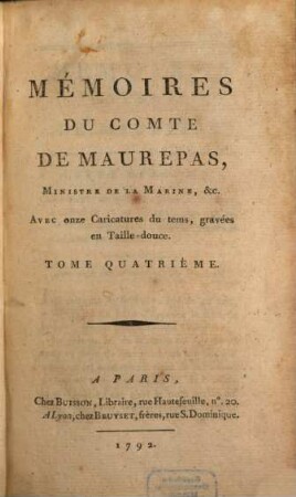 Mémoires du Comte de Maurepas : [rédigés par M. Salé]. 4