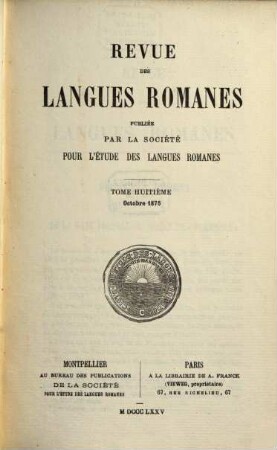 Revue des langues romanes. 8. 1875