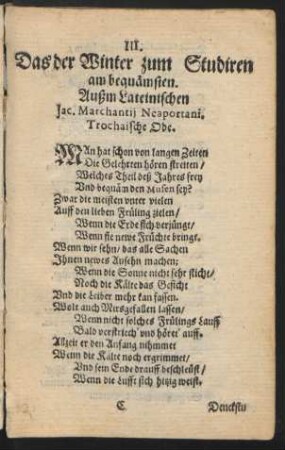 III. Das der Winter zum Studiren am bequämsten. Außm Lateinischen Jac. Marchantii Neaportani. Trochaische Ode.