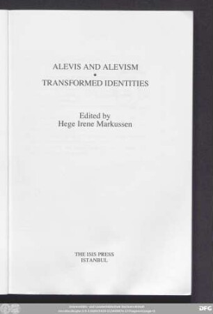 Alevis and Alevism : transformed identities