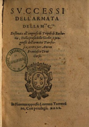 Successi dell'armata della Maesta catolica : destinata all' impresa di Tripoli di Barberia, Della presa delle Gerbe, e progressi dell' armata Turchesca