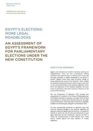 Egypt's elections : more legal roadblocks ; an assessment of Egypt's framework for parliamentary elections under the new constitution