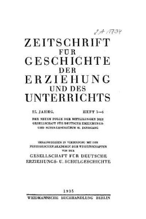 25: Zeitschrift für Geschichte der Erziehung und des Unterrichts - 25.1935