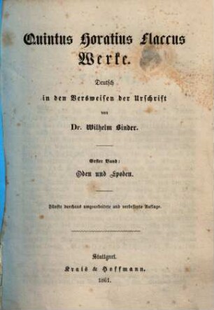 Quintus Horatius Flaccus Werke : Deutsch in den Versweisen der Urschrift. 1, Oden und Epoden