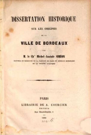 Dissertation historique sur les origines de la ville de Bordeaux
