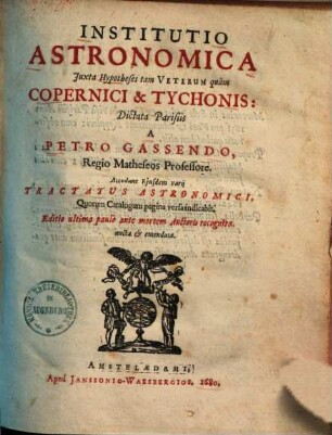 Institutio astronomica : iuxta hypotheses tam veterum quam Copernici & Tychonis