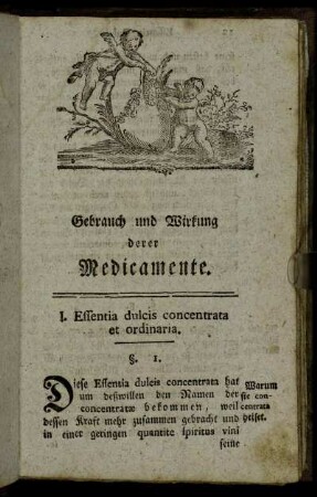I. Essentia dulcis concentrata et ordinaria.