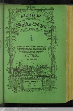 Heft 4. [Die Sage vom Greifenstein im Erzgebirge. Der Bergmönch zu Annaberg. Der „letzte Heller“ und die Teufelskanzel am Schottenberg bei Annaberg]