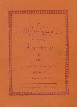 H. 13/18: Verzierungen aus dem Alterthume