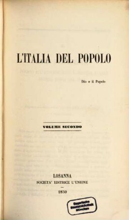 L'Italia del Popolo : (ed. per Gius. Mazzini), 2