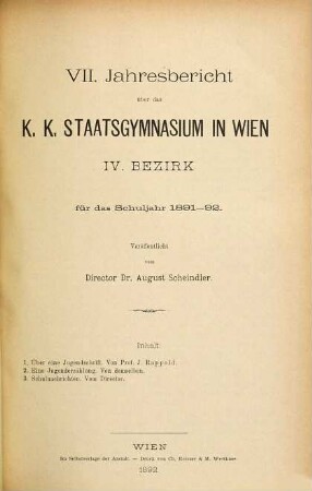 Jahresbericht über das K.K. Staatsgymnasium in Wien, IV. Bezirk : für d. Schuljahr .... 7. 1891/92