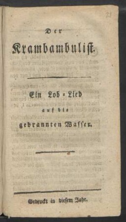 Der Krambambulist. : Ein Lob-Lied auf die gebrannten Wasser