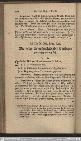 Ad. Tit. X. Ord. Proc. Rec. Wie wider die außenbleibenden Partheyen procediret werden soll